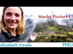 Machu Picchu hike | South America, Peru