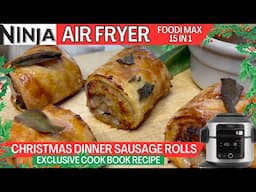 CHRISTMAS DINNER SAUSAGE ROLLS *EXCLUSIVE CHRISTMAS COOK BOOK RECIPE* | Air Fryer