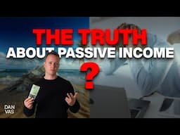 IS Passive Income Real? The Truth About Passive Income