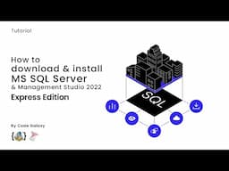 How to download & install SQL Server Free |  SSMS 2022 | Express Edition