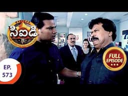 CID - సీఐడీ - Ep 573 - Full Episode