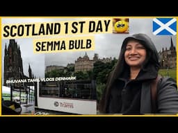 ஸ்காட்லாந்தில் முதல் நாள் | Denmark to Scotland Travel Vlog |  @bhuvanatamilvlogsdenmark