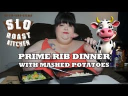 Slo Roast Prime Rib Dinner with White Cheddar Mashed Potatoes and Caesar Salad Mukbang Eating Show