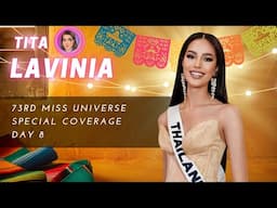 73rd Miss Universe Special Coverage Day 8