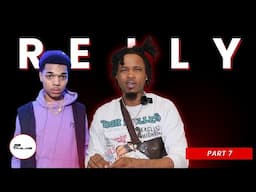 Relly On How His B33F w/ PNV JAY & His Manager Started (P7)