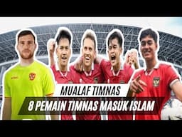 INILAH 8 PEMAIN TIMNAS INDONESIA MENJADI MUALAF