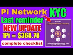 Pi Network new update today | complete your Mainnet Checklist |  Pi network latest update | reminder