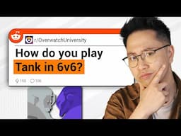 How are you supposed to play Tank in 6v6? | OW2 Reddit Questions #57