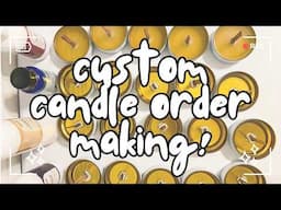 DITL | Custom Candles + Fulfilling a Custom Order