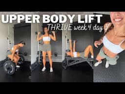 [NASM CPT] UPPER BODY LIFT | join me for week 4 day 3 of my 12-week THRIVE program on my app!