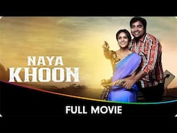 Naya Khoon - Hindi Dubbed  Full Movie - Shiva, Priya Anand, Rahul Ravindran