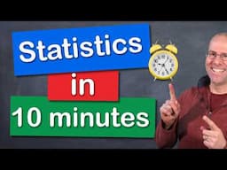 Statistics in 10 minutes.   Hypothesis testing, the p value, t-test, chi squared, ANOVA and more