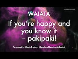 If you're happy and you know it Waiata