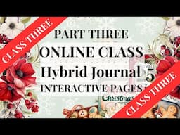 CLASS THREE Hybrid journal interactive pages