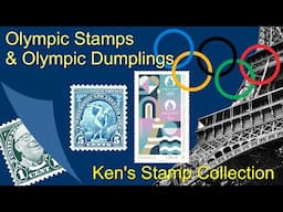 Paris Olympics, Olympic Stamps and International Dumplings