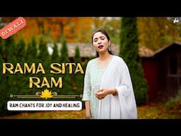 Rama Sita Ram | Ram Chants for Joy & Healing | Suprabha KV