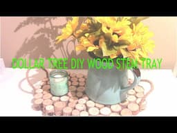 Dollar Tree DIY Wood Stem Tray