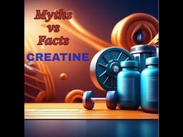 Creatine Monohydrate: Myths vs. Facts - What You Need to Know| body and strength