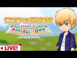 Playing Story of Seasons: Friends of Mineral Town!