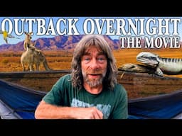 Outback Survival | 7 Days Down Under: THE MOVIE