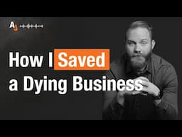 How I Acquired a Failing Business and Tripled Its Sales in Weeks |  AJ Osborne Podcast Ep 7