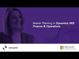 Master Planning in Dynamics 365 Finance & Operations