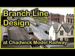 Branch Line Design at Chadwick Model Railway | 235.