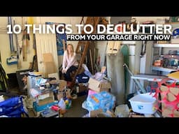 10 Things to Declutter from your Garage Right Now!