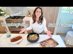 The BEST Thanksgiving Side Dishes | Impress Your Guests