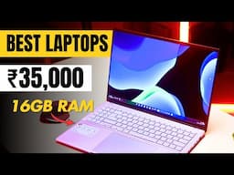 [LATEST] Best Laptop Under 35000 🔥 Top 5 Best Laptops Under 35000 in 2024 🔥 Best Laptops Under 35000