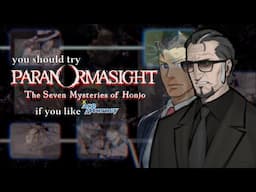 If You Like Ace Attorney, Try Paranormasight