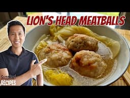 Lion's Head Meatballs | Easy Chinese Pork Meatballs | 獅子頭