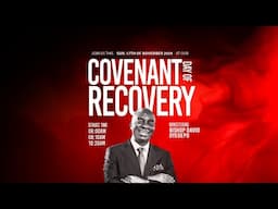 COVENANT DAY OF RECOVERY SERVICE | 17, NOVEMBER 2024 | FAITH TABERNACLE OTA.