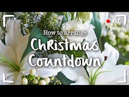 How to arrange "Christmas Countdown"