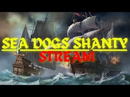 DND! The Sea Dog Shanty  - We Are Friends Now Were Having Soft Tacos Later... Ep.2