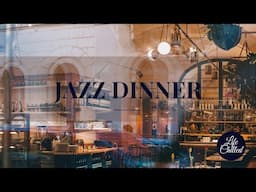 ❤️ Jazz Instrumental Dinner Time | ✨ Elegant Smooth Instrumental Jazz for Dinner | 🔥 Jazz 2021