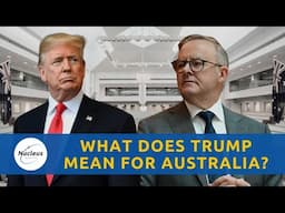 What Does Trump Mean For Australia? | Nucleus Investment Insights #USA #Trump #Investment #Australia