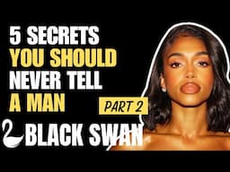 5 Things You Should Never Tell A Man ** RELATIONSHIP STRATEGIES **