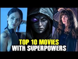 Top 10 Must-Watch Superpower Movies