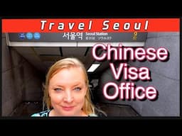 How To Get A China Visa In South Korea