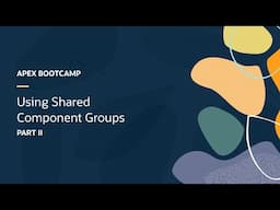 Part II: Using Shared Component Groups