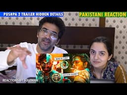 Pakistani Couple Reacts To Pushpa 2 Trailer Breakdown & 10 Hidden Details & Theories | Allu Arjun