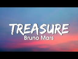 Bruno Mars - Treasure (Lyrics)