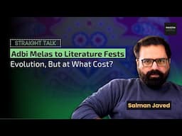 Don't Miss Out on the Biggest Literature Festivals in Pakistan | Explains Salman Javed