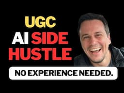 2025’s Most Profitable AI Side Hustle REVEALED! (UGC Made Easy)