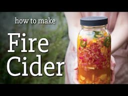 How to Make Traditional Fire Cider at Home