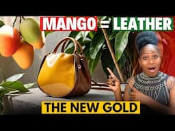 How Mangoes Are RevolutionizingThe Leather Industry / Sustainable Fashion Innovation