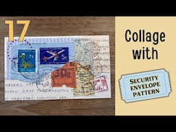 17 -Security envelope pattern -Collage with me art assignment (50 prompts)