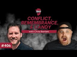 Conflict, Remembrance & Candy w/ Chris Bartlett | Forte Catholic Podcast Ep 406