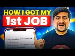 How I Got My 1st Job | Personal Story of Pramod Dutta